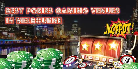 Where to play pokies in Melbourne, Victoria .